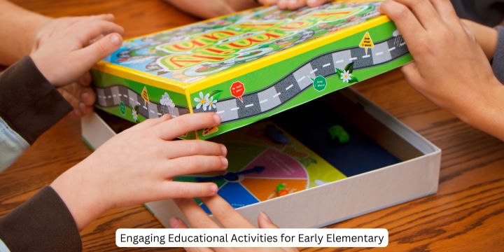 Engaging Educational Activities for Early Elementary